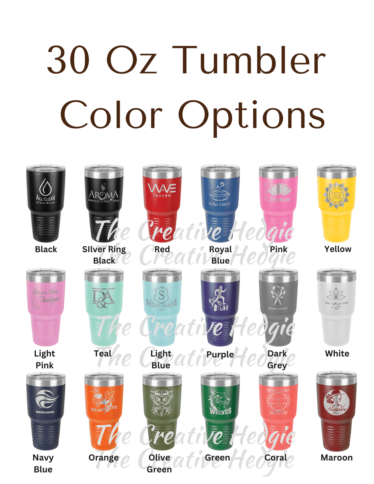 Customizable 30 Ounce tumbler color options: Black, Red, Royal Blue, Pink, Yellow, Light Pink, Teal, Light Blue, Purple, Dark Grey, White, Navy Blue, Orange, Olive Green, Green, Coral, Maroon